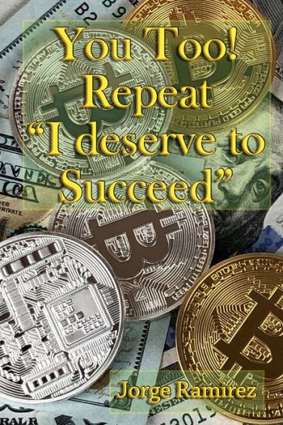 Cover for J Norwood · You too! Repeat I deserve to Succeed! (Paperback Book) (2020)