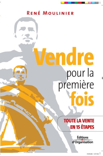 Cover for Moulinier · Vendre pour la premiere fois (Paperback Book) (2006)