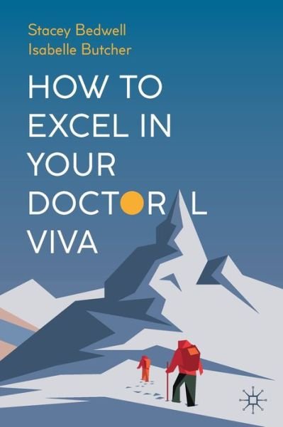 Cover for Stacey Bedwell · How to Excel in Your Doctoral Viva (Paperback Book) [1st ed. 2022 edition] (2022)