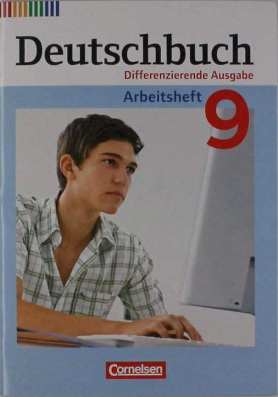 Cover for Deutschbuch: Deutschbuch 9 Arbeitsheft zu all differenzierenden Ausgaben (Paperback Book) (2016)