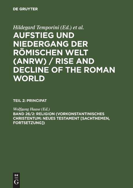 Cover for Wolfgang Haase · Religion (Vorkonstantinisches Christentum: Neues Testament [sachthemen, Forts.]) (Hardcover Book) (1995)