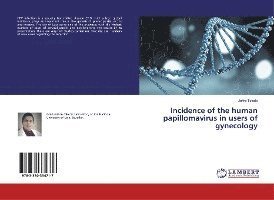 Cover for Toledo · Incidence of the human papilloma (Book)
