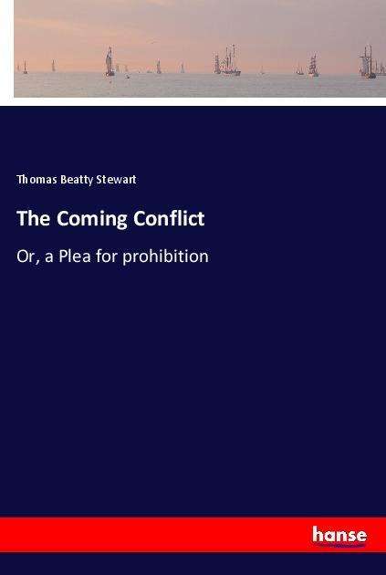 Cover for Stewart · The Coming Conflict (Book)