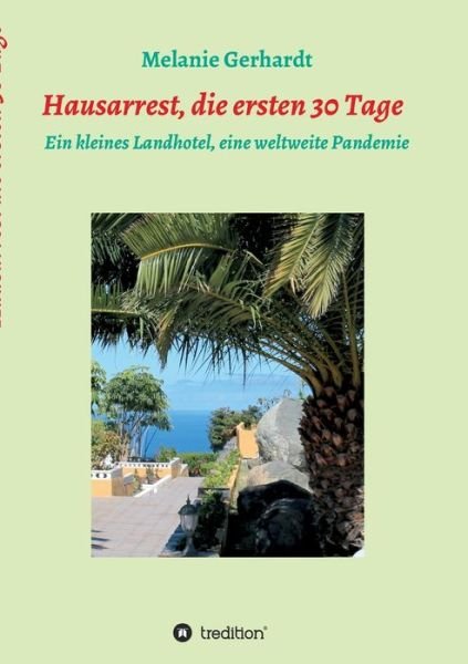 Cover for Gerhardt · Hausarrest die ersten 30 Tage (Buch) (2020)