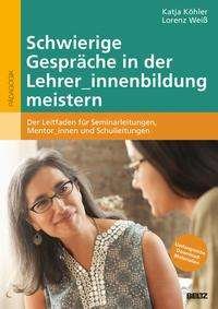 Cover for Köhler · Schwierige Gespräche in der Lehr (Book)