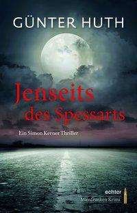 Cover for Huth · Jenseits des Spessarts (Buch)