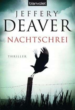 Cover for Jeffery Deaver · Blanvalet 37471 Deaver.Nachtschrei (Buch)