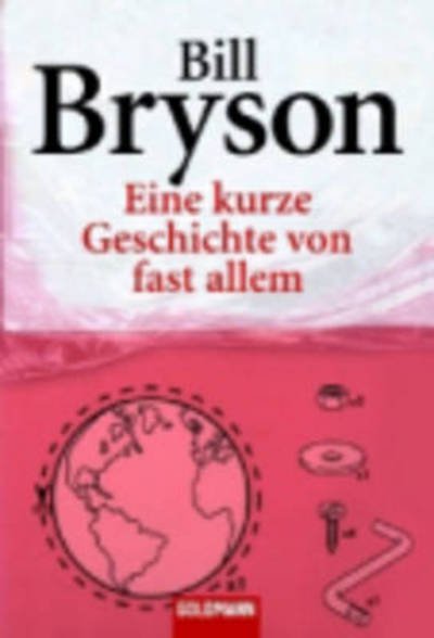Cover for Bill Bryson · Goldmann 46071 Bryson.Kurze Geschichte (Bok)