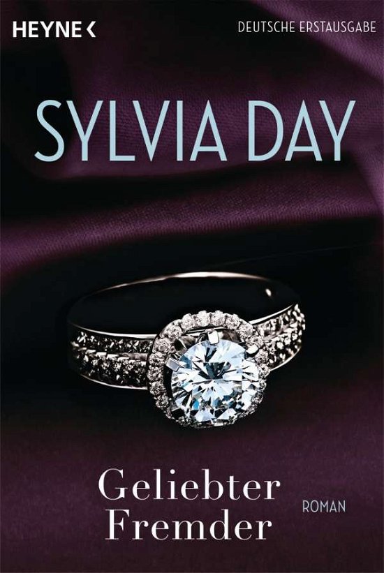 Cover for Sylvia Day · Heyne.54571 Day.Geliebter Fremder (Bok)