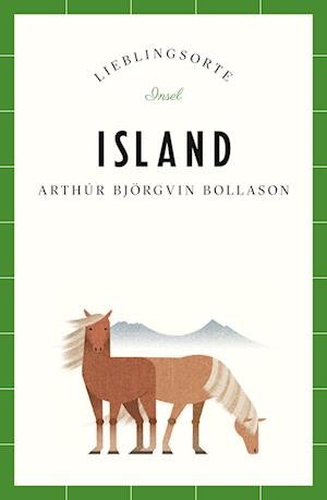 Cover for Arthúr Björgvin Bollason · Island  Lieblingsorte (Buch) (2022)