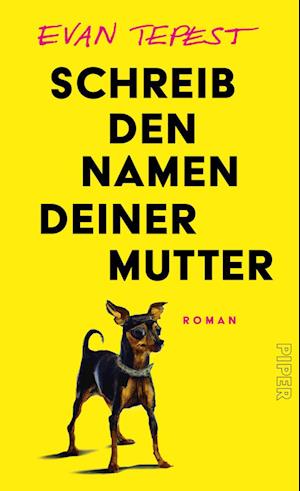 Cover for Evan Tepest · Schreib Den Namen Deiner Mutter (Book)