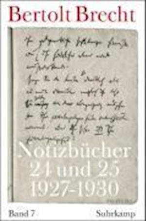 Cover for Bertolt Brecht · NotizbÃ¼cher.07 1927-1930 (Bog)