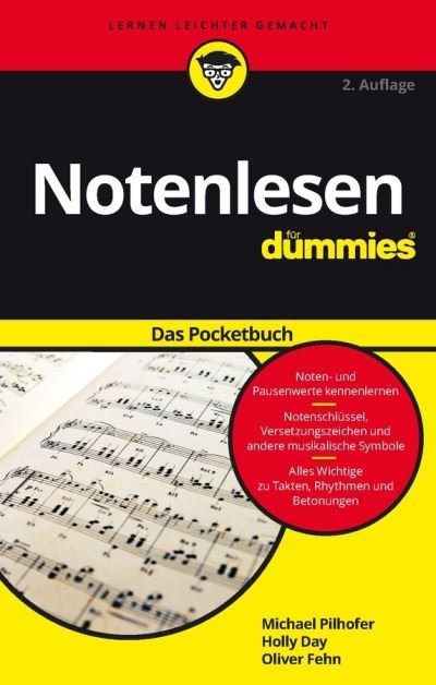 Notenlesen fur Dummies Das Pocketbuch - Fur Dummies - Michael Pilhofer - Kirjat - Wiley-VCH Verlag GmbH - 9783527712717 - keskiviikko 12. huhtikuuta 2017
