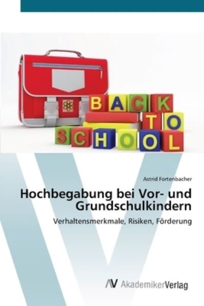 Cover for Fortenbacher · Hochbegabung bei Vor- und (Book) (2012)