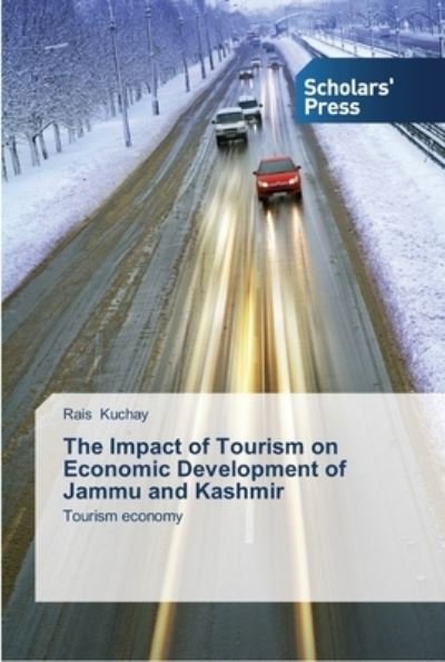 Cover for Kuchay · The Impact of Tourism on Economi (Bok) (2013)