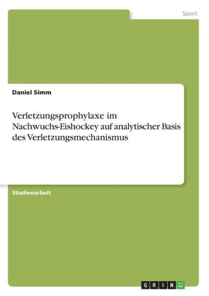 Cover for Simm · Verletzungsprophylaxe im Nachwuchs (Book)