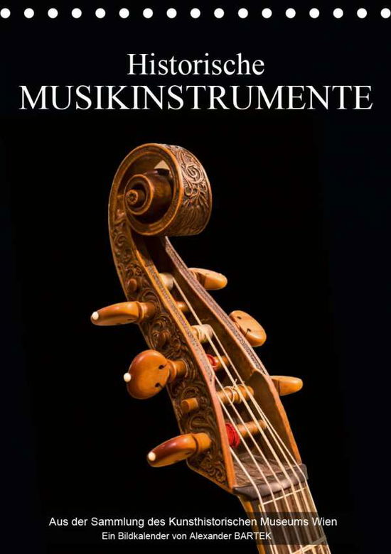 Historische Musikinstrumente (Ti - Bartek - Książki -  - 9783670706717 - 