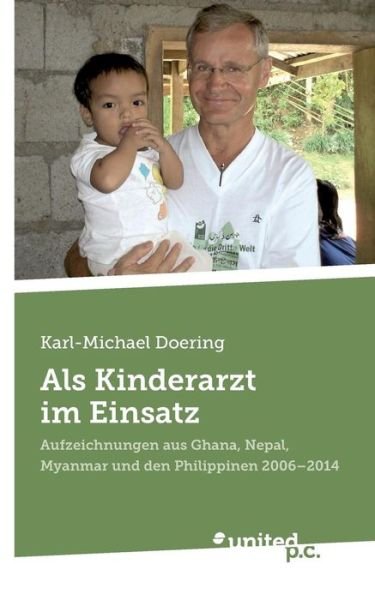 Cover for Doering · Als Kinderarzt im Einsatz (Book) (2016)