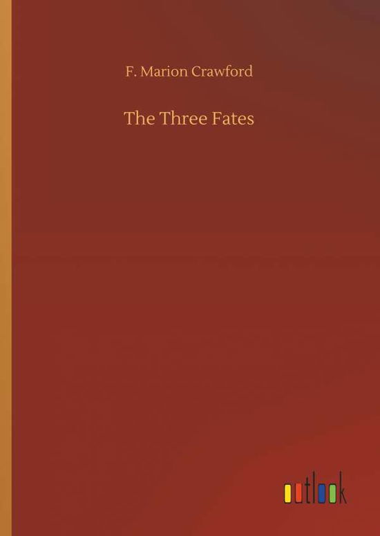 Cover for Crawford · The Three Fates (Book) (2018)