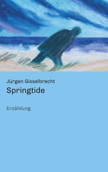 Cover for Gisselbrecht · Springtide (Bog) (2016)