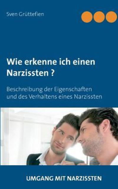 Cover for Grüttefien · Wie erkenne ich einen Narzis (Book) (2018)