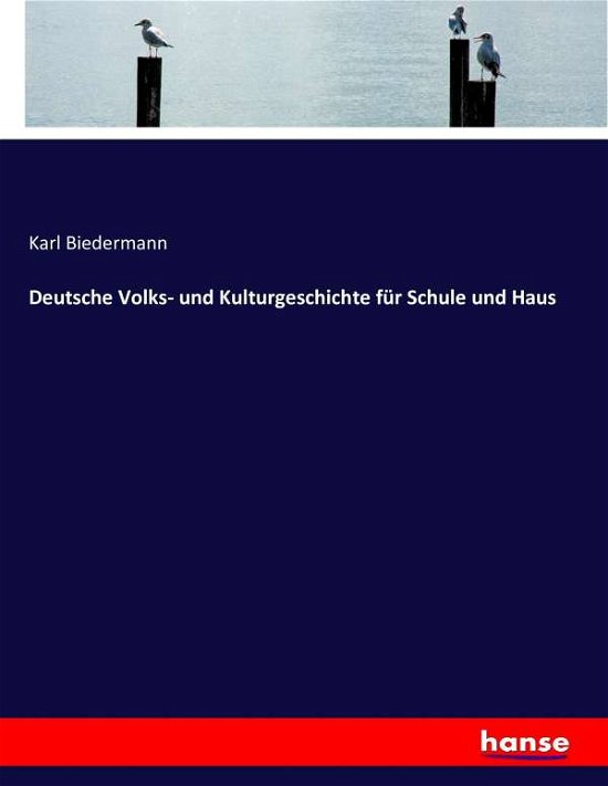 Cover for Biedermann · Deutsche Volks- und Kulturge (Bog) (2016)