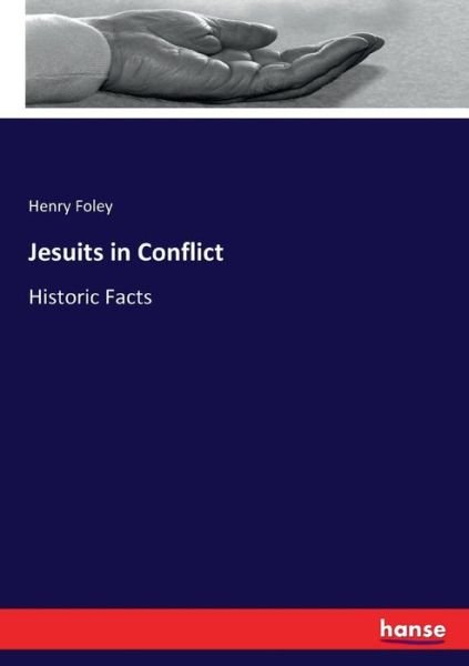 Cover for Foley · Jesuits in Conflict (Bok) (2017)