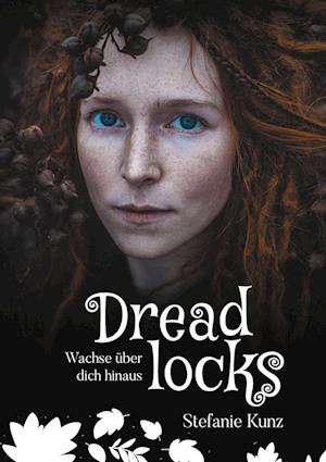 Cover for Stefanie Kunz · Dreadlocks (Hardcover Book) (2021)