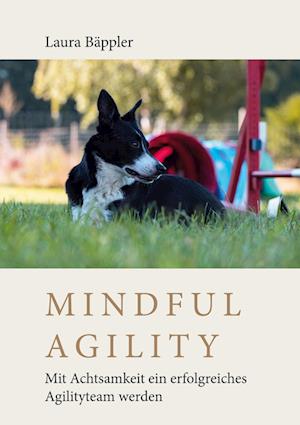 Cover for Laura Bäppler · Mindful Agility (Paperback Book) (2022)