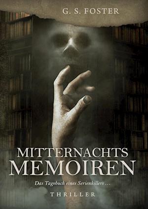 Cover for G.S. Foster · Mitternachtsmemoiren (Book) (2024)
