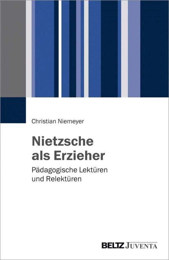 Cover for Niemeyer · Nietzsche als Erzieher (Buch)