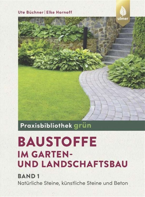Cover for Büchner · Baustoffe im Garten- und Landsc (Book)