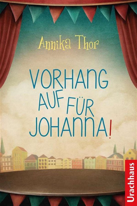Cover for Thor · Vorhang auf für Johanna! (Bok)