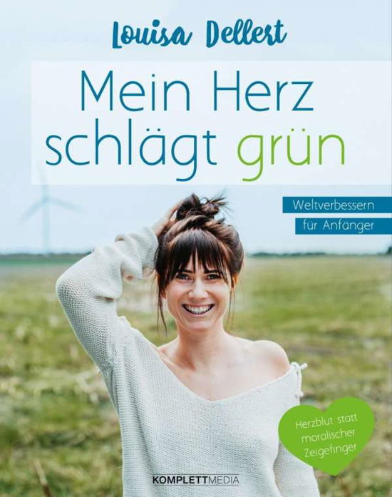 Cover for Dellert · Mein Herz schlägt grün (Book)