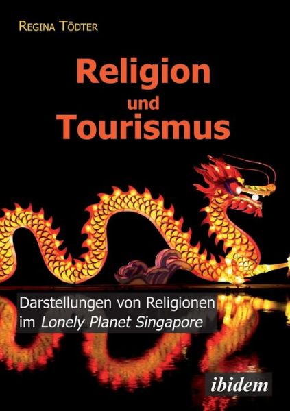 Cover for Tödter · Religion und Tourismus (Buch) (2014)