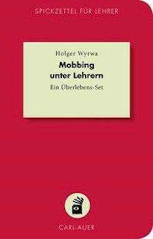 Cover for Wyrwa · Mobbing unter Lehrern (Book)