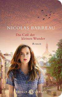 Cover for Barreau · Das Café der kleinen Wunder (Book)