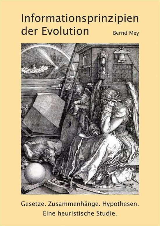 Cover for Mey · Informationsprinzipien der Evolutio (Buch)