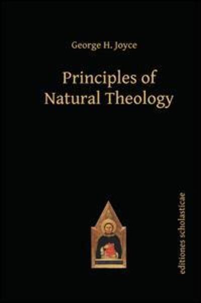 Cover for George Joyce · Principles of Natural Theology (Hardcover Book) (2015)