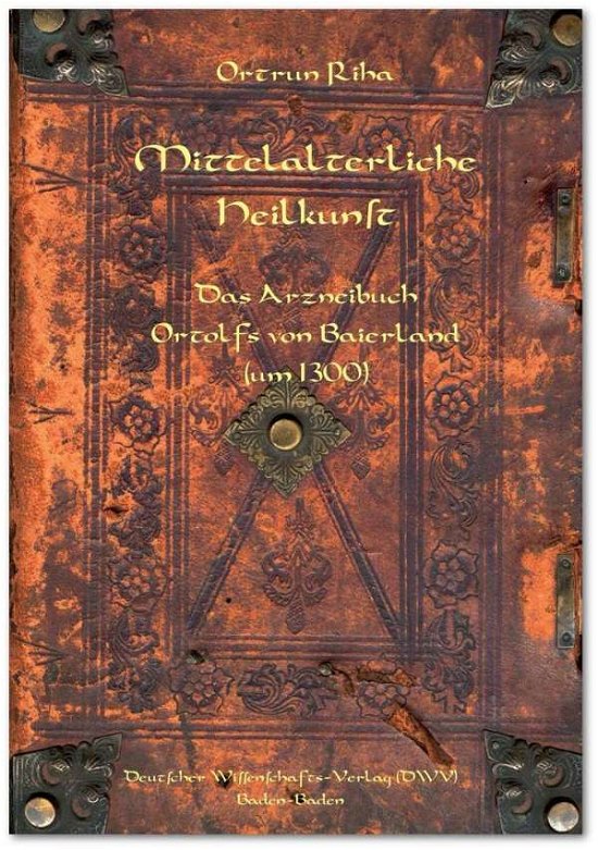 Cover for Riha · Mittelalterliche Heilkunst. Das Ar (Bok)