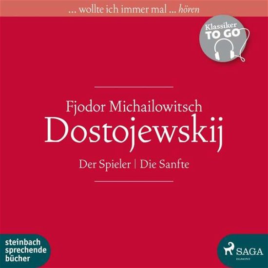 Cover for Fjodor Dostojewskij · Klassiker to go: Der Spieler/ (CD) (2017)
