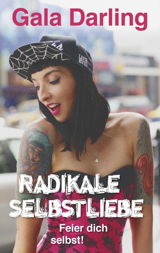 Cover for Darling · Darling:radikale Selbstliebe (Book)