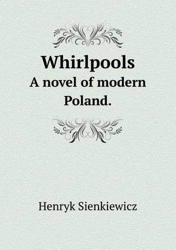 Cover for Max A. Drezmal · Whirlpools a Novel of Modern Poland. (Paperback Book) (2013)