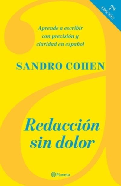 Cover for Sandro Cohen · Redacción Sin Dolor (Séptima Edición) (Book) (2022)