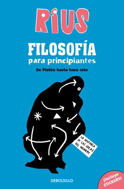 Cover for Rius · Filosofía para Principiantes. de Platón Hasta Hace Rato (Edición Especial) / Phi Losophy for Beginners (Book) [Special edition] (2022)