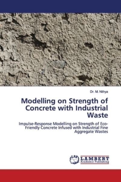 Cover for Nithya · Modelling on Strength of Concret (Bok) (2019)