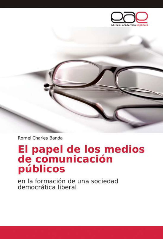 Cover for Banda · El papel de los medios de comunic (Book)