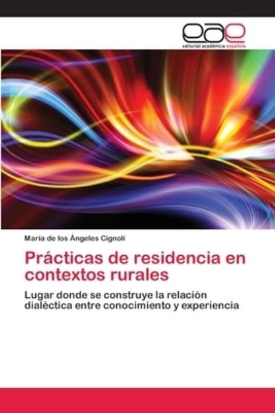 Cover for Cignoli · Prácticas de residencia en cont (Bok) (2017)