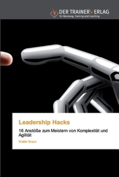 Cover for Braun · Leadership Hacks (Bok) (2020)