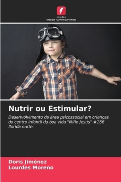 Cover for Doris Jimenez · Nutrir ou Estimular? (Paperback Book) (2021)